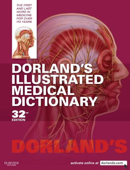 [PDF] Từ điển y khoa Dorland 32th – Từ điển y khoa hàng đầu thế giới