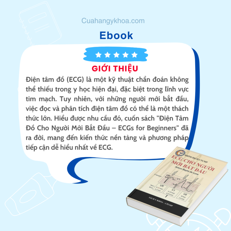 Điện tâm đồ cho người mới bắt đầu – ECGs for Beginners