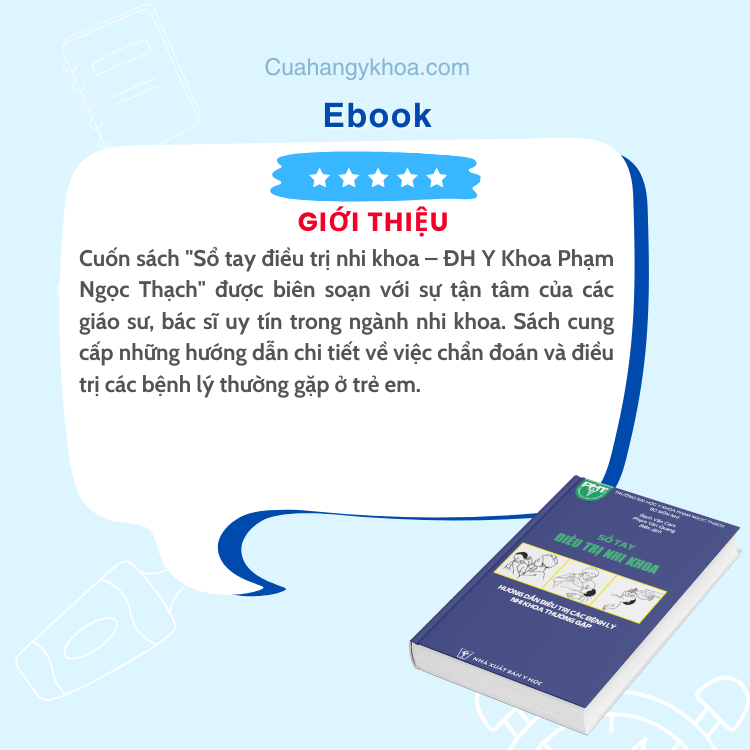 Sổ tay điều trị nhi khoa – ĐH Y Khoa Phạm Ngọc Thạch