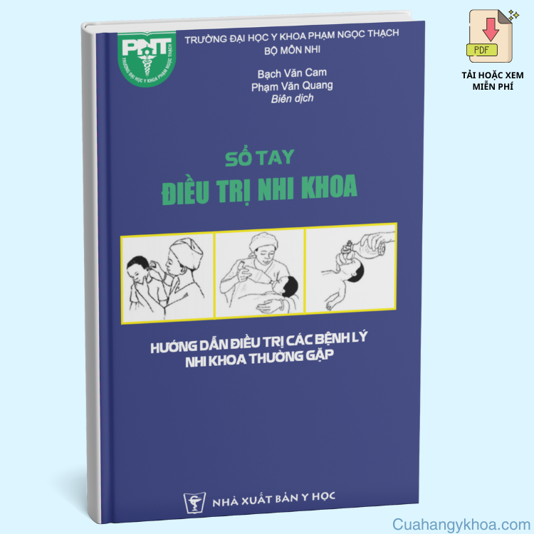 Sổ tay điều trị nhi khoa – ĐH Y Khoa Phạm Ngọc Thạch