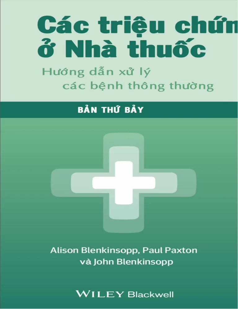 Tải sách dịch “Các Triệu Chứng Ở Nhà Thuốc: Hướng Dẫn Xử Lý Các Bệnh Thông Thường”
