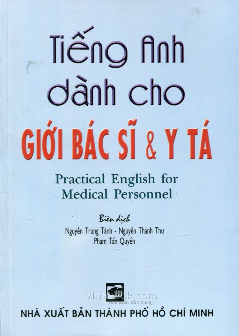 Tải sách “Tiếng Anh Dành Cho Giới Bác Sĩ Và Y Tá”