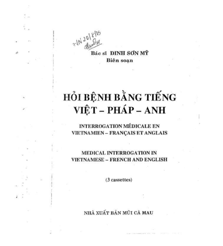 Tải tài liệu “Hỏi Bệnh Bằng Tiếng Việt – Pháp – Anh”