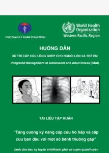 Tài liệu WHO Hướng Dẫn Xử Trí Cấp Cứu Lồng Ghép Cho Người Lớn Và Trẻ Em