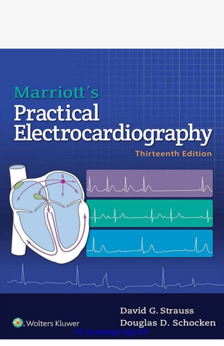 Download Book “Marriott’s Practical Electrocardiography 13th Edition”
