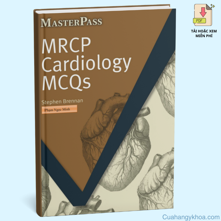 Trắc Nghiệm Tim Mạch: MRCP Cardiology MCQs | Ôn Luyện Hiệu Quả Cho MRCP