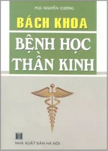 Bìa tài liệu Bách Khoa Bệnh Học Thần Kinh