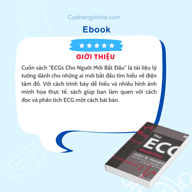 The ECG Made Easy (Ấn Bản Thứ 8 – Tiếng Việt) - Cuốn Sách Hữu Ích Cho Người Học Y Khoa và Chuyên Gia Tim Mạch