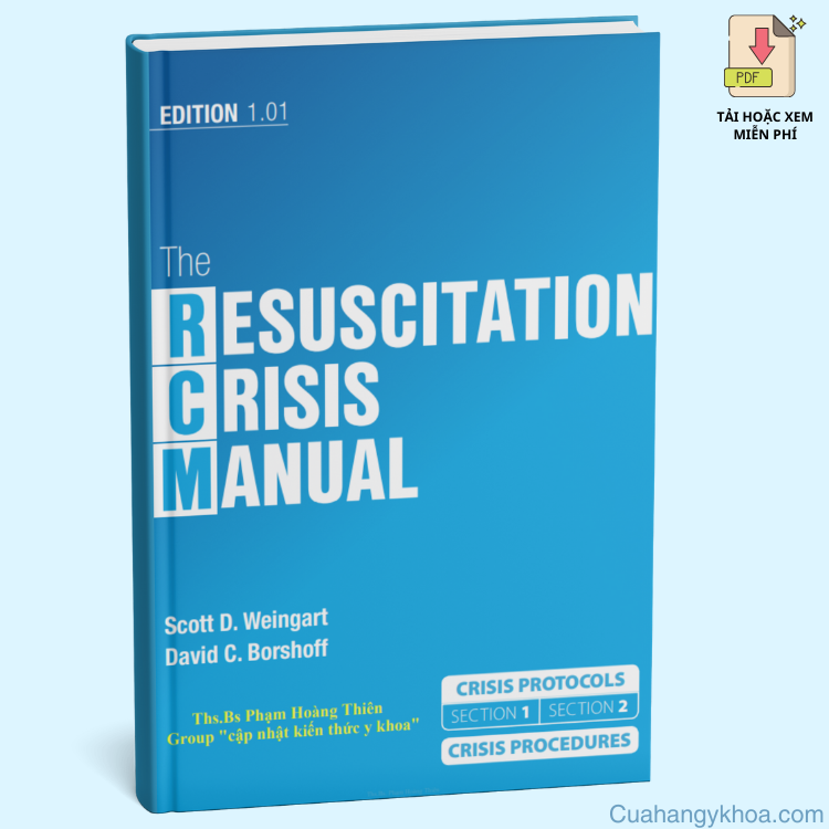 The Resuscitation Crisis Manual – Hướng Dẫn Xử Trí Hồi Sức Cấp Cứu