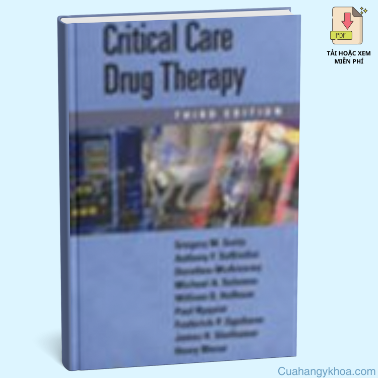 Handbook of Critical Care Drug Therapy – Hướng Dẫn Sử Dụng Thuốc Trong Hồi Sức Cấp Cứu