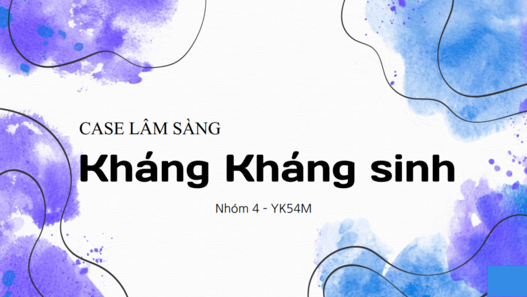 [PDF] CASE LÂM SÀNG KHÁNG KHÁNG SINH