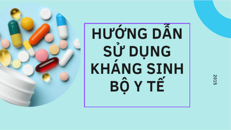 Download Book ” HƯỚNG DẪN SỬ DỤNG KHÁNG SINH BỘ Y TẾ”