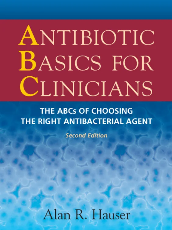 [PDF sách dịch] ANTIBIOTIC BASICS FOR CLINICIANS