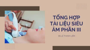 Tong hop tai lieu sieu am phan III PDF