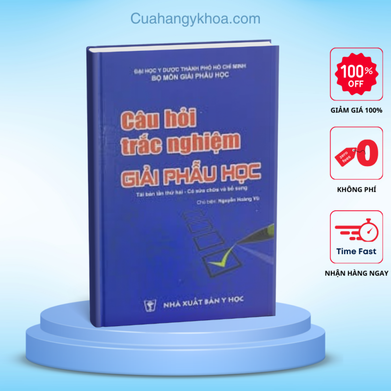 Câu hỏi trắc nghiệm giải phẫu học đại học y dược