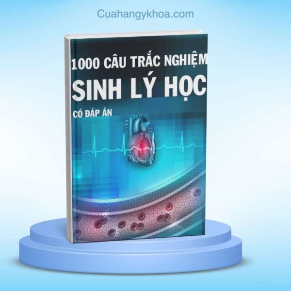 1000 cau trac nghiem sinh ly hoc