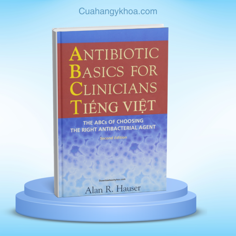 Antibiotic basics for Clinicians Tiếng Việt