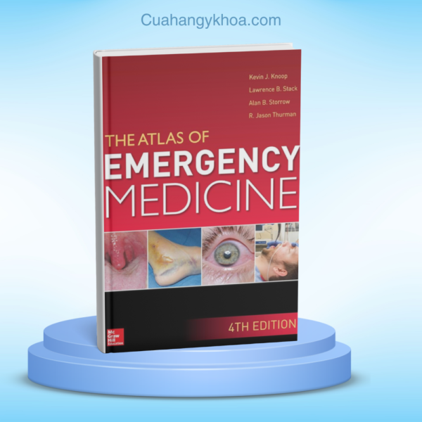 Atlas of Emergency Medicine 4th Edition McGraw Hill Education