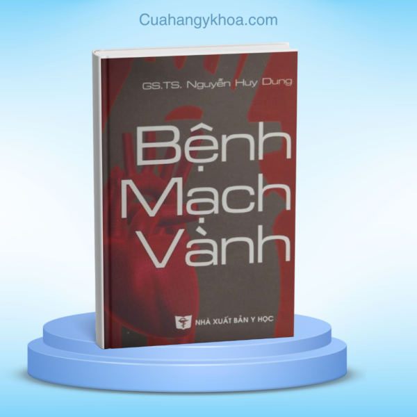 Benh Mach Vanh - Nguyen Huy Dung