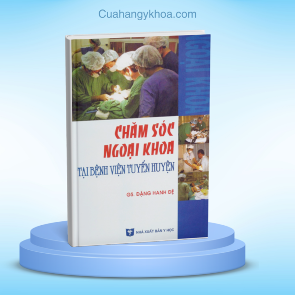 Cham Soc Ngoai Khoa Tai BV Tuyen Huyen