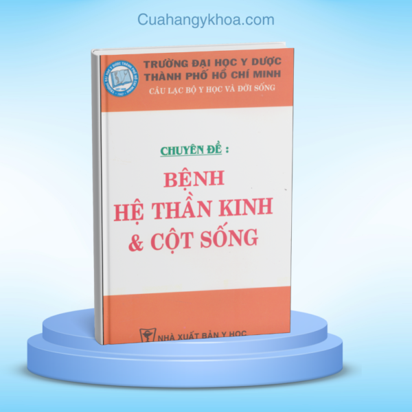 Chuyen De Benh He Than Kinh & Cot Song Duong Noi 2 - Bo Y Te