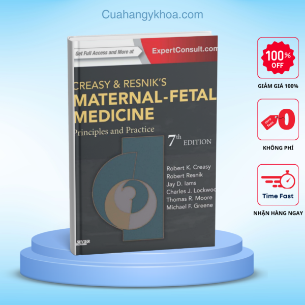 Creasy and Resnik s Maternal Fetal Medicine Principles and Practice 7e