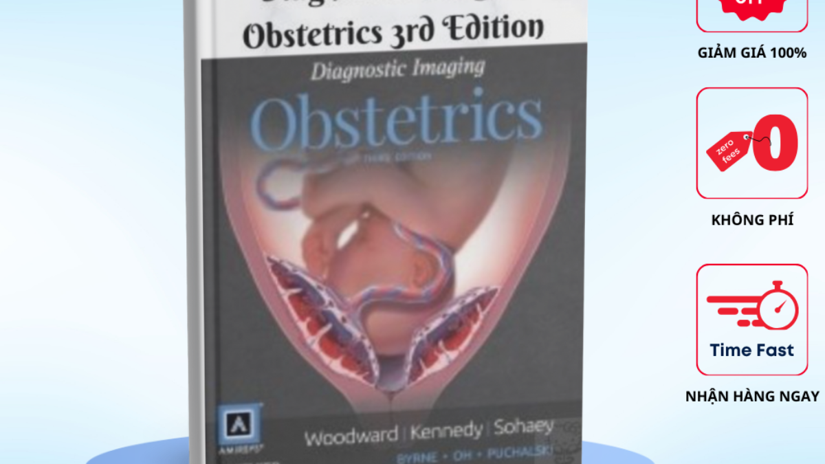 Diagnostic Imaging Obstetrics 3e - Tài Liệu Y Khoa Miễn Phí