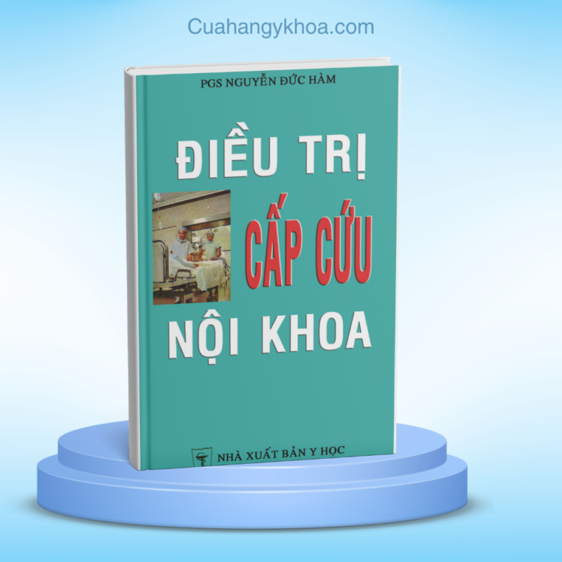 Dieu Tri Cap Cuu Noi Khoa (NXB Y Hoc) Nguyen Duc Ham