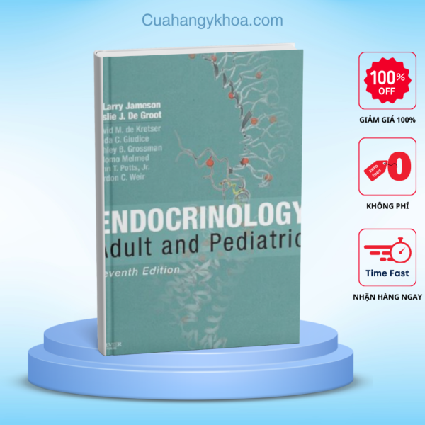 ENDOCRINOLOGY - ADULT AND PEDIATRIC 7E