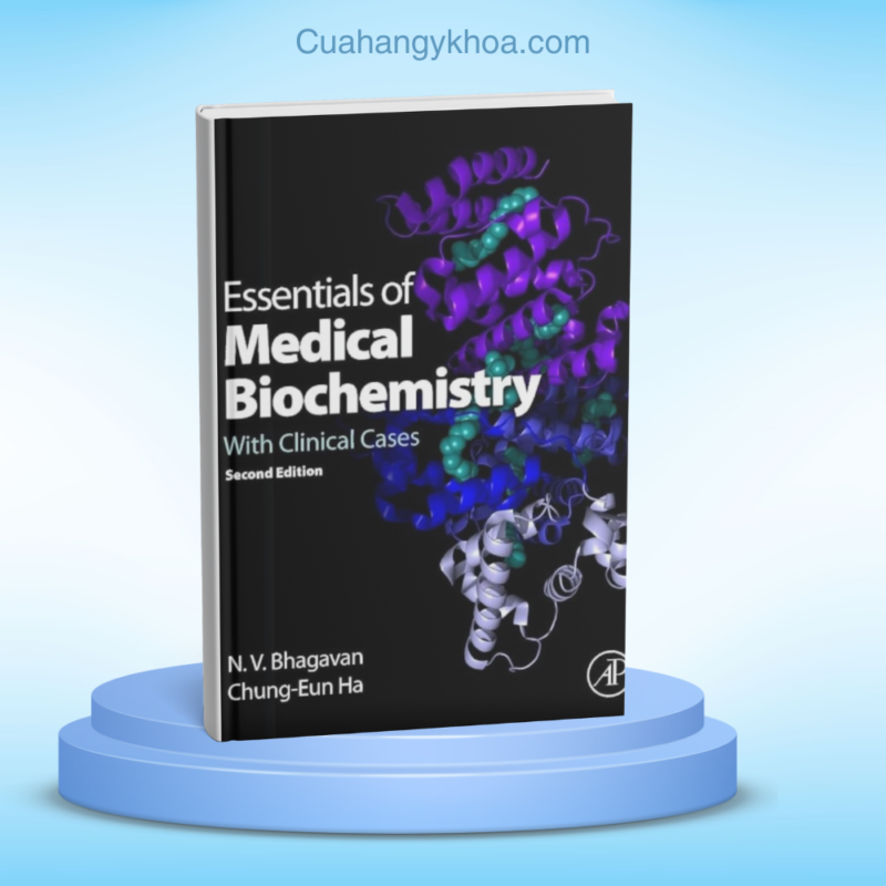 Essentials of Medical Biochemistry, Second Edition With Clinical Cases Academic Press