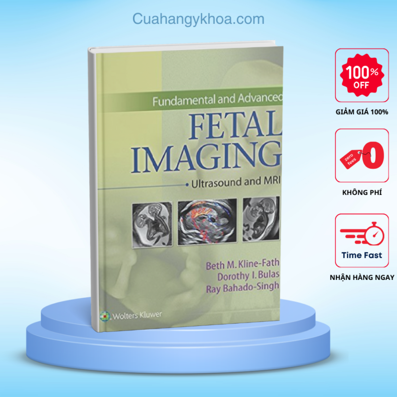 Fundamental and Advanced Fetal Imaging Ultrasound and MRI 1e