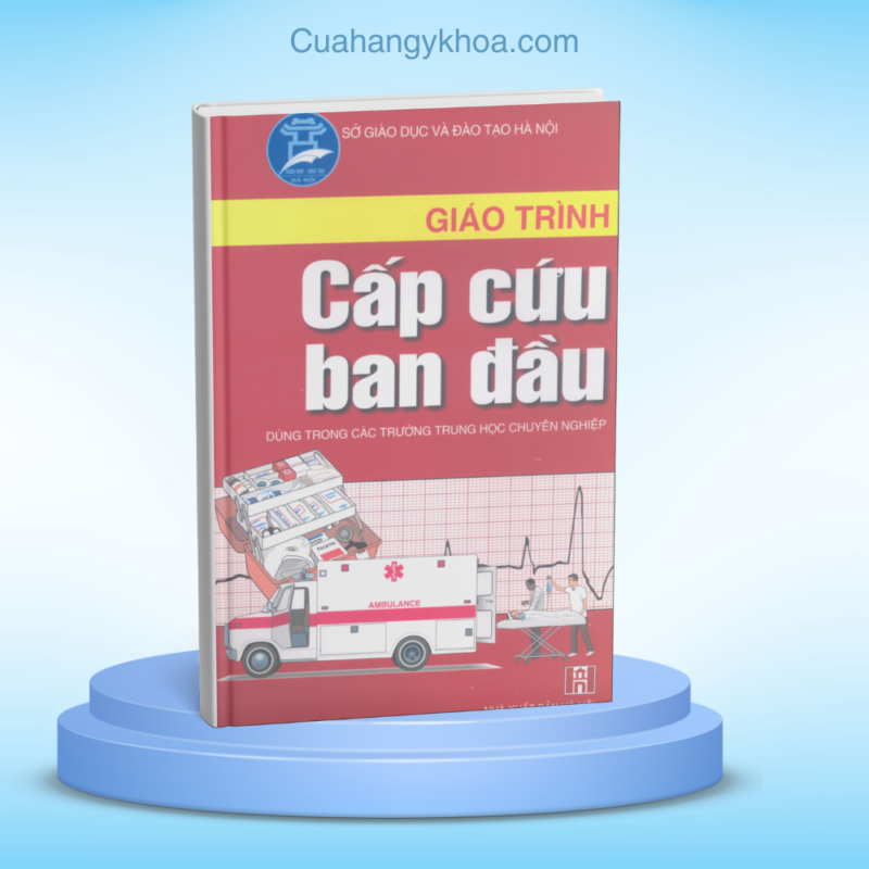 Giao Trinh Cap Cuu Ban Dau (THCN)