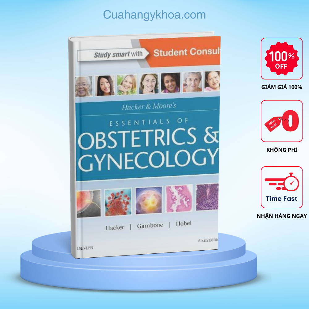 Hacker Moore Essentials of Obstetrics and Gynecology 6E - Tài Liệu Y Khoa Miễn Phí