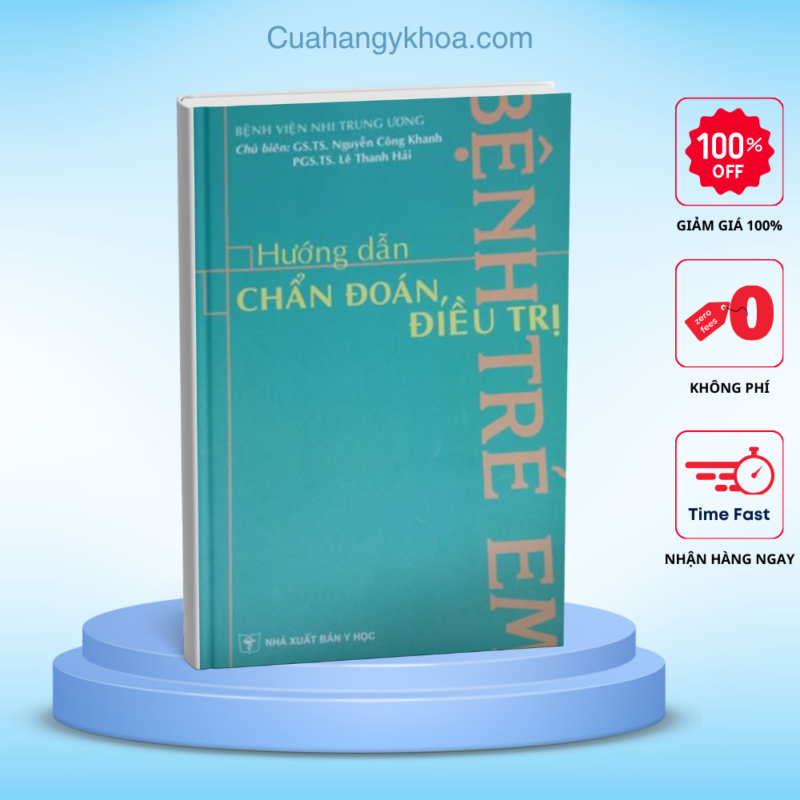 Huong Dan Chan Doan Va Dieu Tri Benh Tre Em - BV Nhi TW