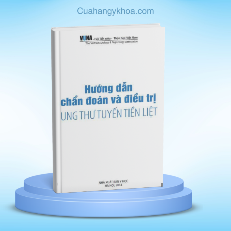 Huong Dan Chan Doan Va Dieu Tri Ung Thu Tuyen Tien Liet