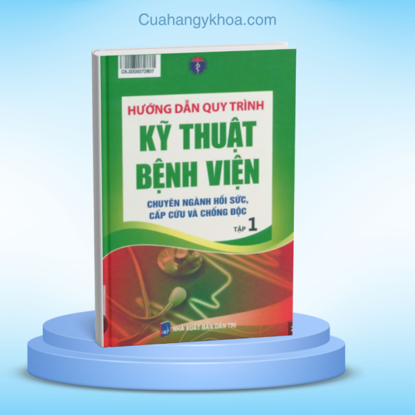 Huong Dan Quy Trinh Ky Thuat BV Tap 1 Bo Y Te