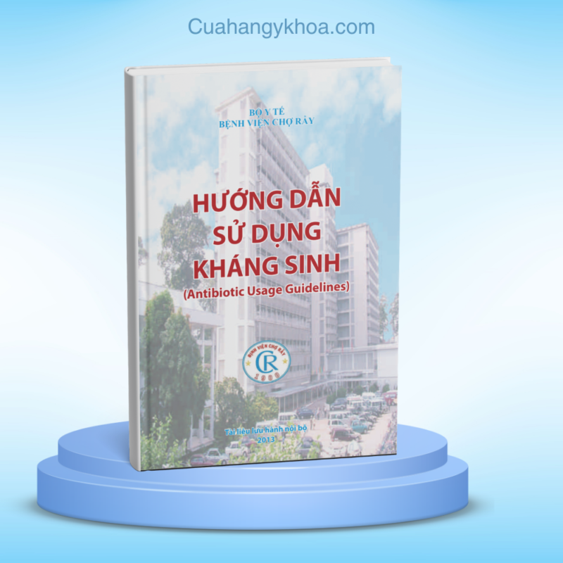 Huong Dan Su Dung Khang Sinh BV Cho Ray