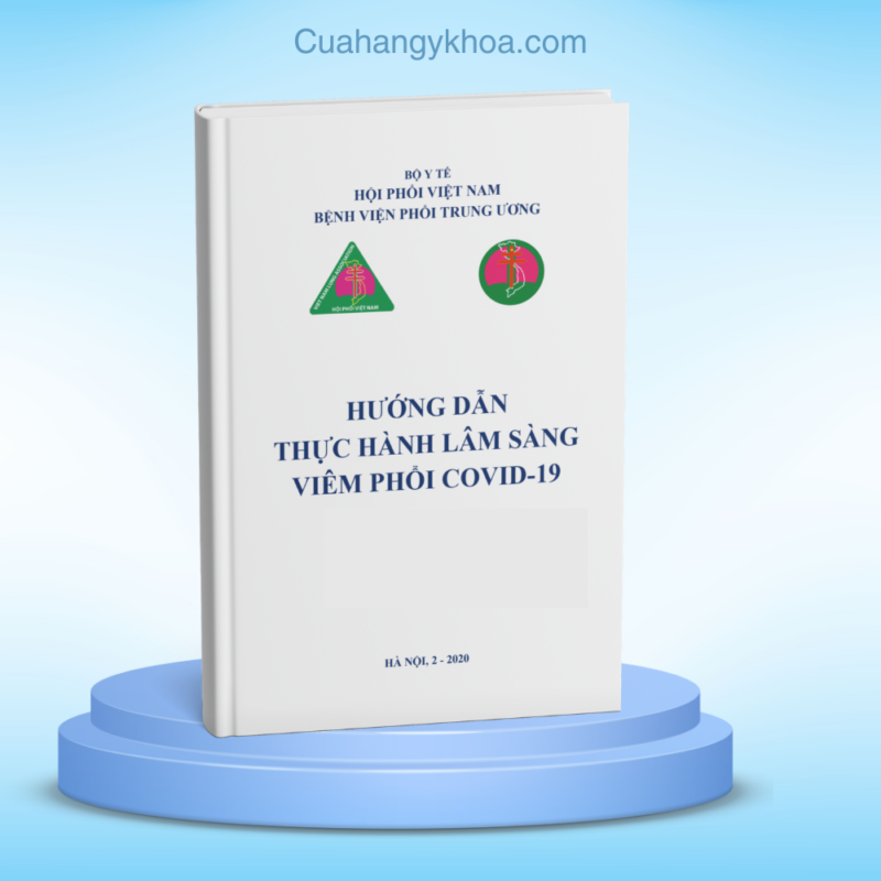 Huong dan thuc hanh lam sang viem phoi COVID-19 BV Phoi TW