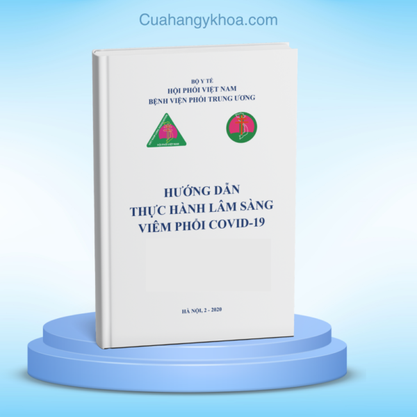 Huong dan thuc hanh lam sang viem phoi COVID-19 BV Phoi TW
