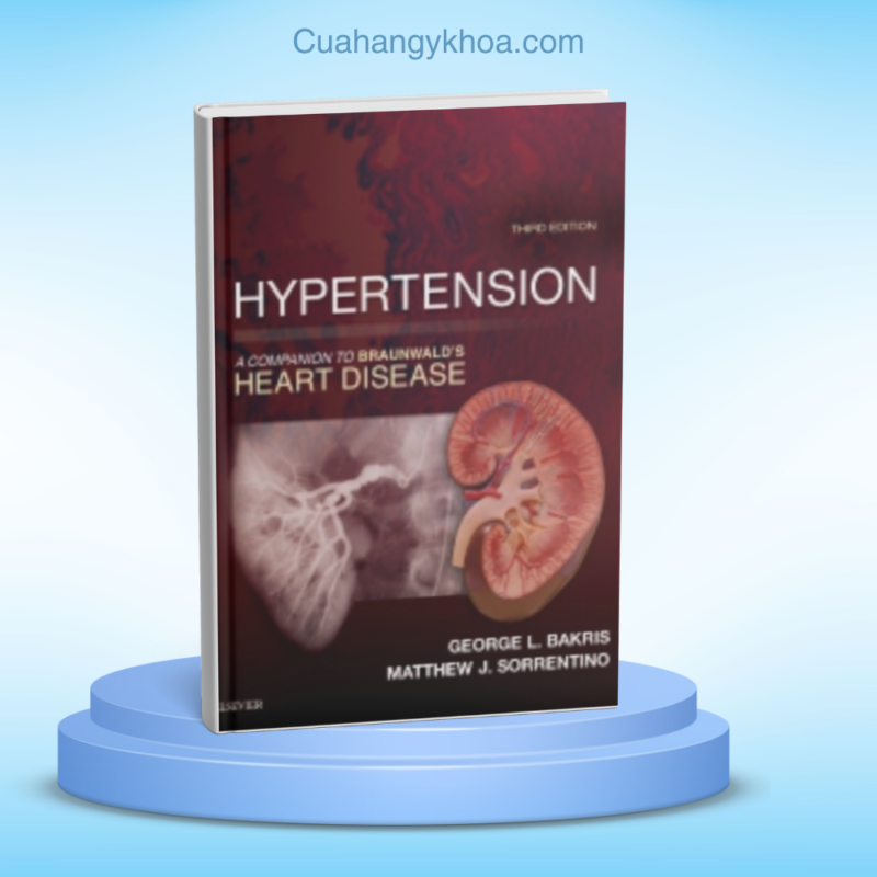 Hypertension A Companion to Braunwald's Heart Disease 3e