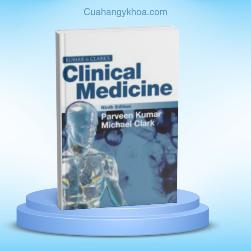 Kumar and Clark's Clinical Medicine, 9e