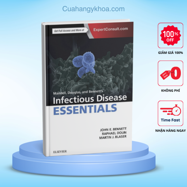 Mandell Douglas and Bennett Infectious Disease Essentials (2017)