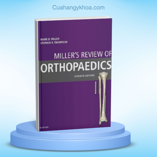 Millers Review of Orthopaedics 7e