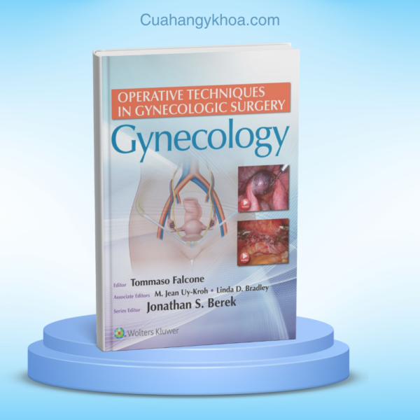 Operative Techniques in Gynecologic Surgery Gynecology