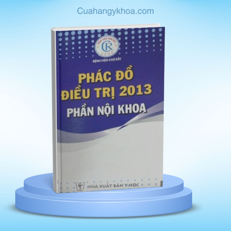 Phac Do Dieu Tri 2013 (Noi Khoa) - BV Cho Ray