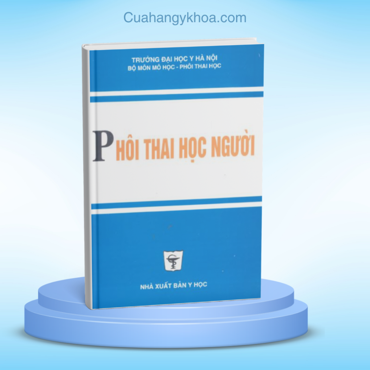 TÀI LIỆU MÔ PHÔI TẬP TRUNG VÀO PHẦN PHÔI THAI HỌC