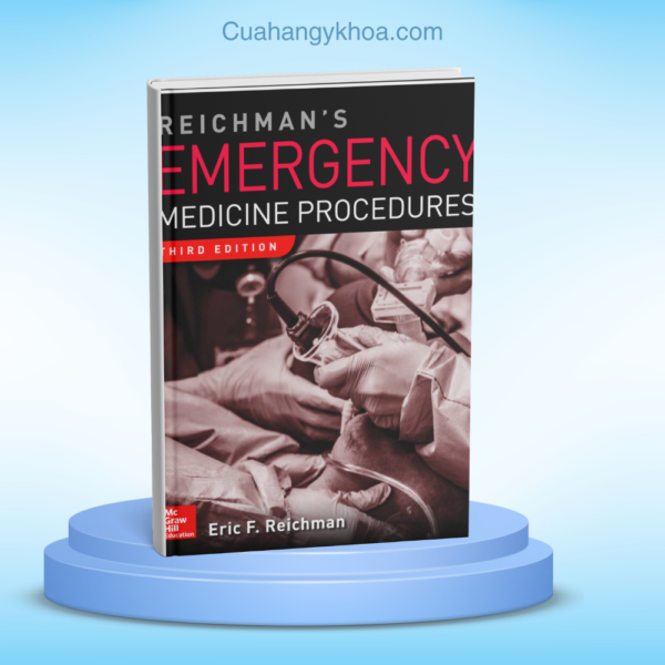 Reichman's Emergency Medicine Procedures, 3rd Edition