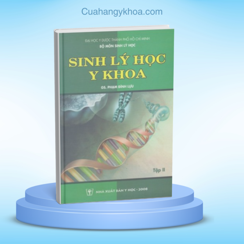 Sinh Ly Hoc Y Khoa Tap 2 DH Y Duoc TPHCM