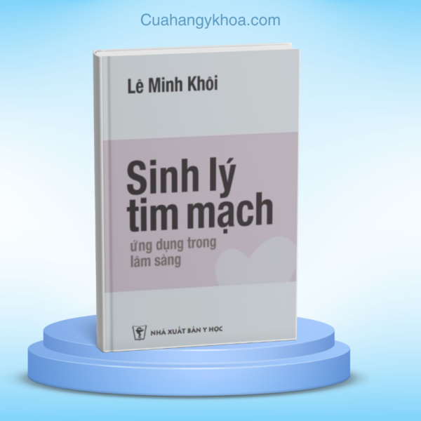 Sinh Ly Tim Mach Ung Dung Trong Lam Sang