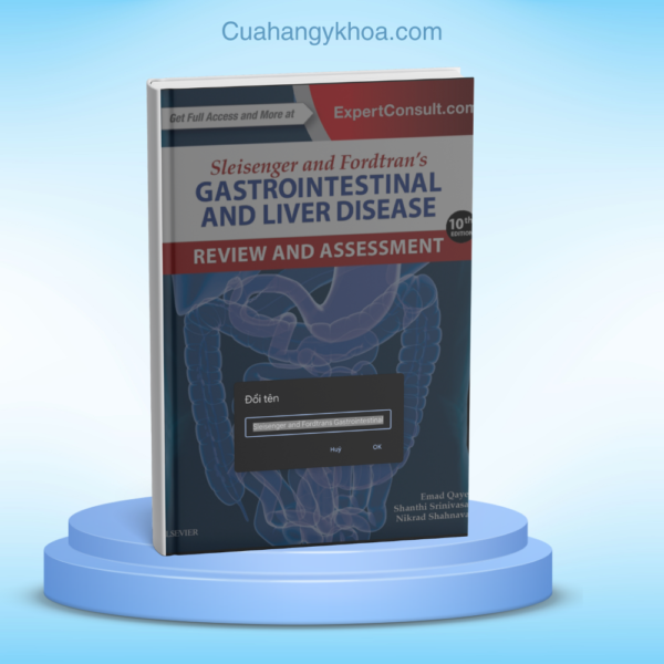 Sleisenger and Fordtrans Gastrointestinal and Liver Disease Review 10e